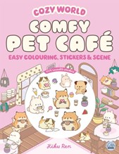 Cozy World Comfy Pet Café: Easy Colouring and Sticker Scene for Teens, Young Adults and Adults