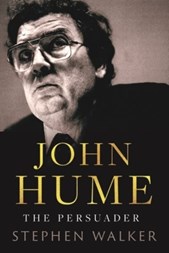 John Hume The Persuader H/B