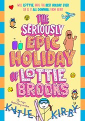 The Seriously Epic Holiday of Lottie Brooks