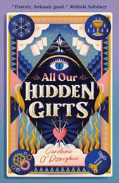 All our hidden gifts