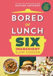 Bored Of Lunch: Six Ingredients