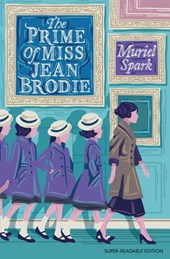 The prime of Miss Jean Brodie (Barrington Stokes)