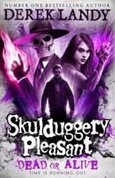 Skulduggery Pleasant: Dead or Alive