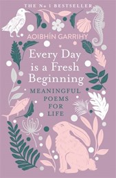 Every day is a fresh beginning