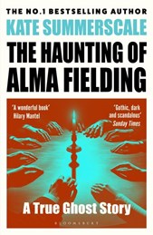 The haunting of Alma Fielding