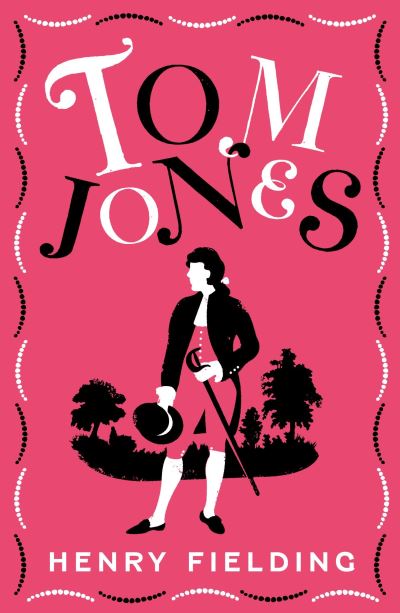 Buy The History Of Tom Jones, A Foundling Book at Easons