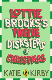 Lottie Brooks’s Twelve Disasters of Christmas