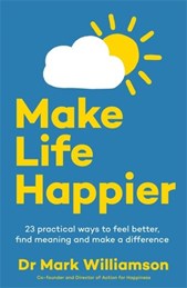 Make life happier