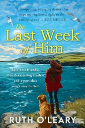 The Last Week of Him