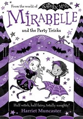 Mirabelle and the party tricks