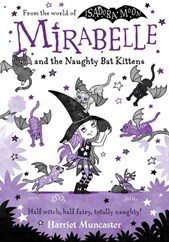 Mirabelle and the naughty bat kittens