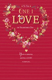 One I Love - Flower Wreath Valentines Day Card 10x7