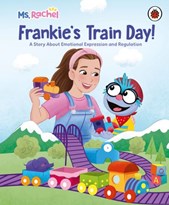 Ms Rachel: Frankie's train day!