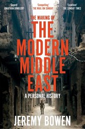 The making of the modern Middle East