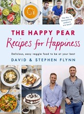 The Happy Pear: Recipes For Happiness