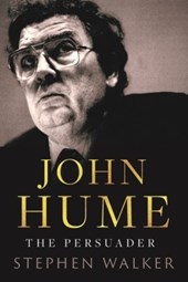 John Hume The Persuader H/B