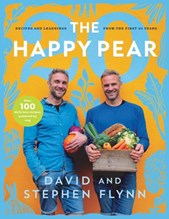 The Happy Pear 20: Recipes and Learning from the First 20 Years