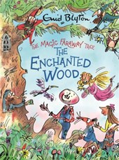 The enchanted wood