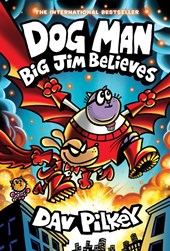 Dog Man: Big Jim Believes