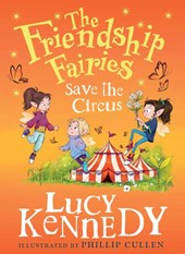 The Friendship Fairies Save The Circus
