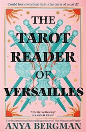 The Tarot Reader Of Versailles