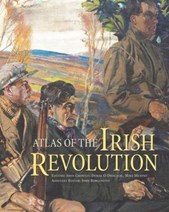 Atlas of the Irish revolution