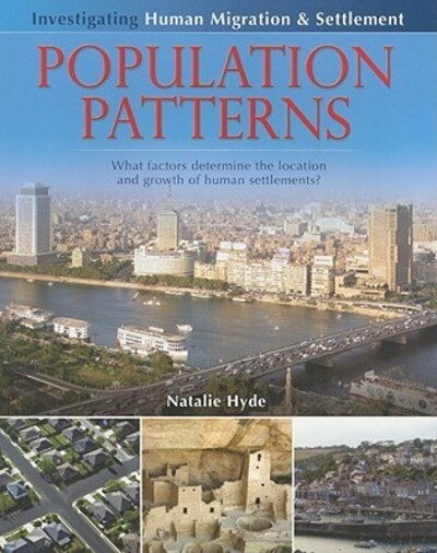 Buy Population Patterns: What Factors Determine The Location And Growth ...