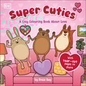 Super Cuties A Cosy Colouring Book about Love