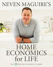 Neven Maguire's home economics for life