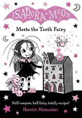 Isadora Moon meets the tooth fairy